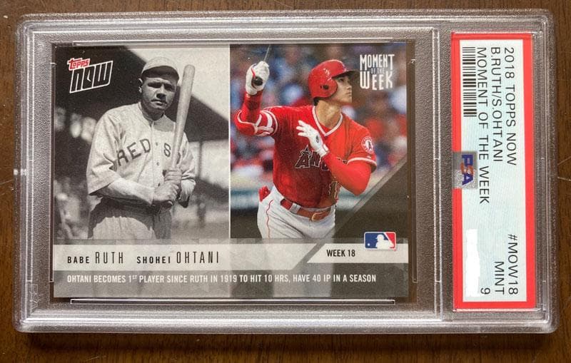 大谷翔平&ベーブルース コラボカード #MOW18 PSA鑑定済(MINT)